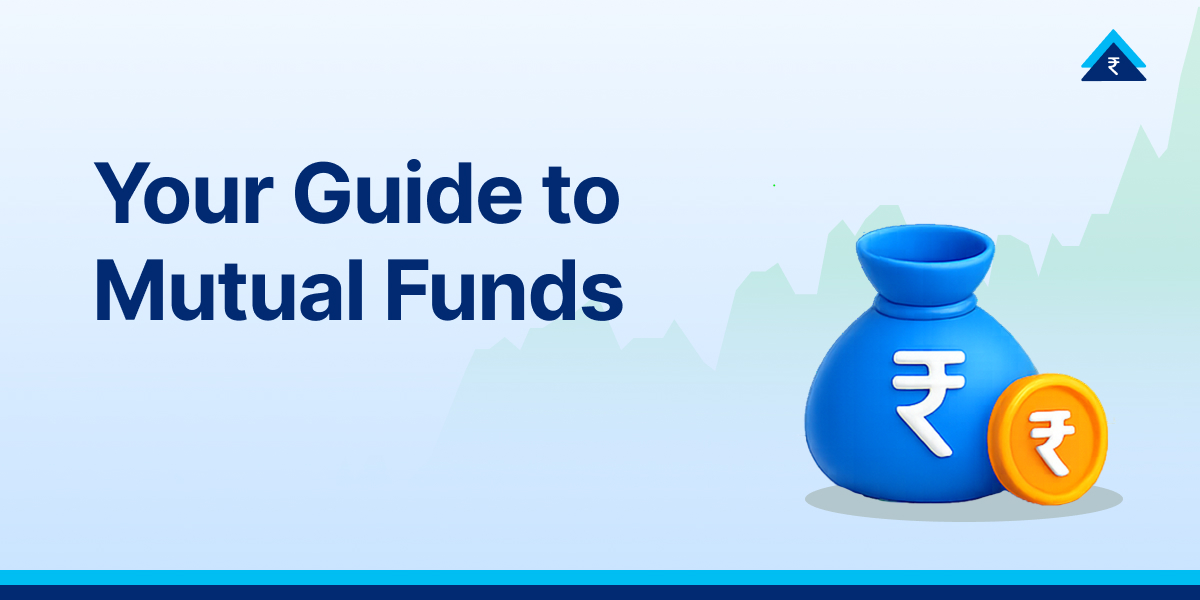 What Are Mutual Funds? Meaning, Types, Benefits & How to Invest in India