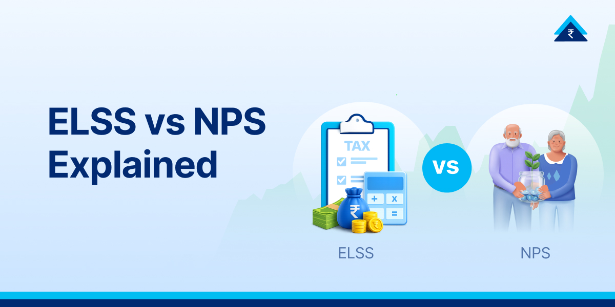 ELSS vs NPS: Tax Saving, Returns and Retirement