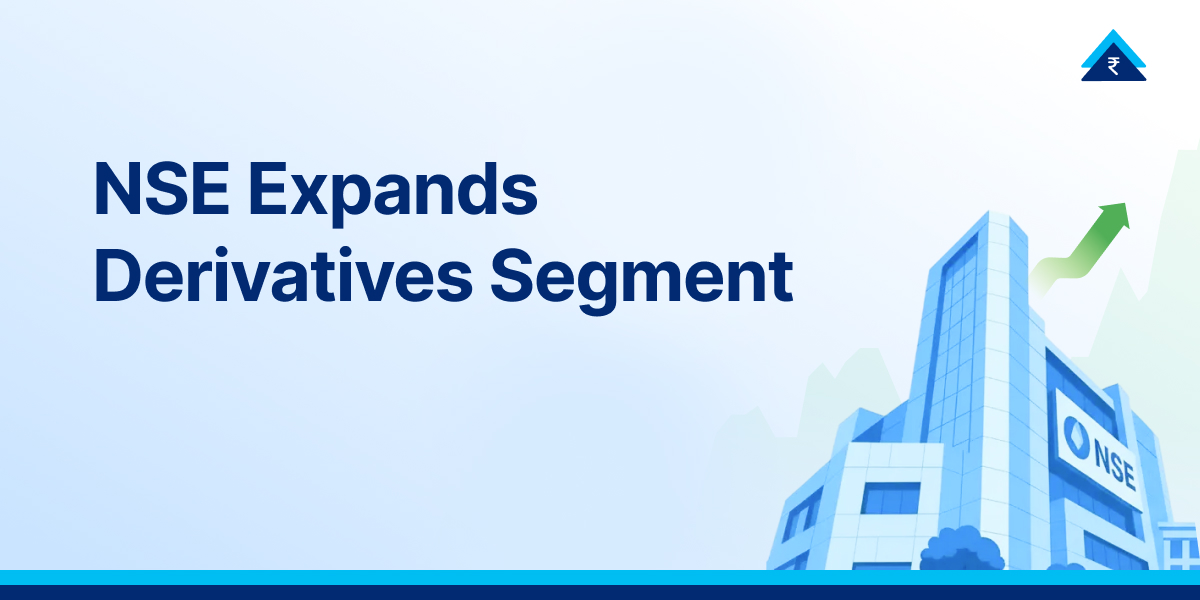 F&O Segment Expansion: NSE Adds 6 New Stocks to Derivatives: April 1