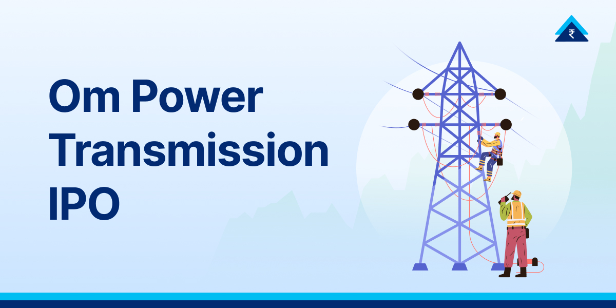 Om Power Transmission IPO Review 2026 – GMP, Financials and Details