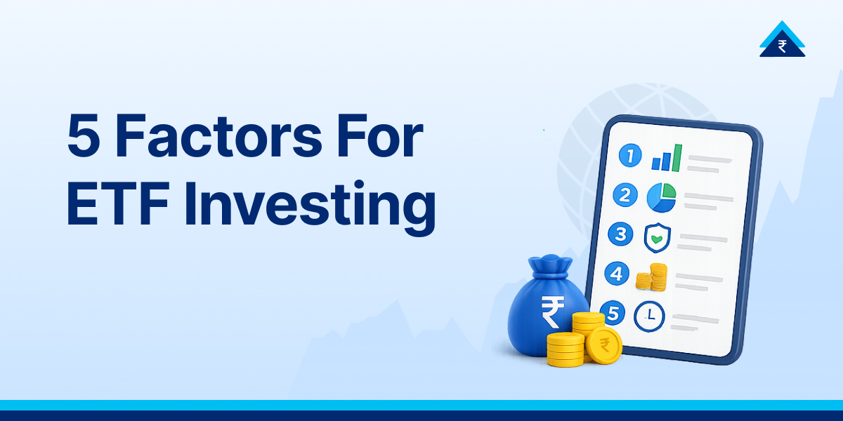 5 Key Factors to Consider Before Investing in ETFs