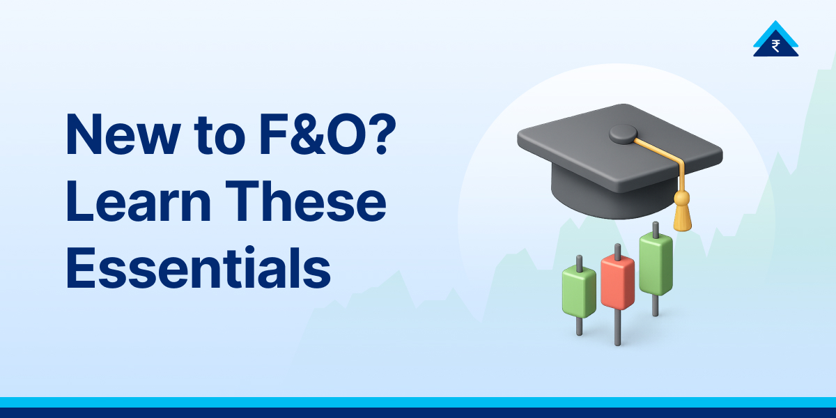 F&O Trading Explained for Beginners: Futures & Options Guide 2026