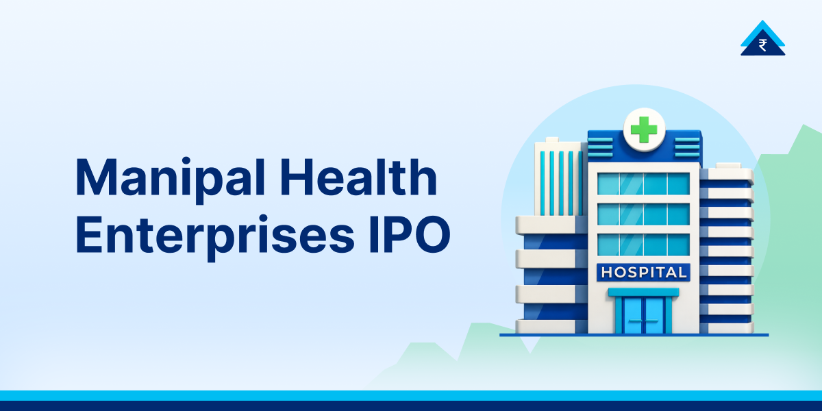 Manipal Health Enterprises IPO: Price Band, Financials & Key Risks