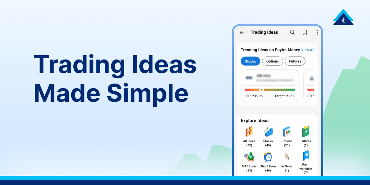 Trading Ideas Explained: Meaning, Benefits & How They Work