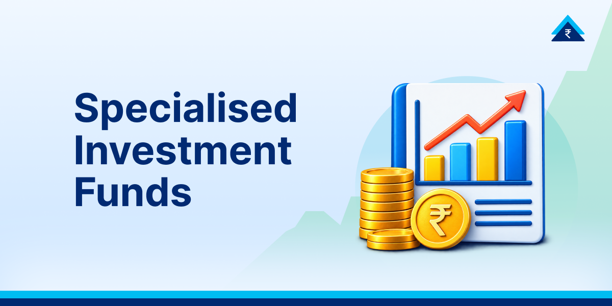 SIFs in Mutual Funds: Features, Benefits, Eligibility & Investment