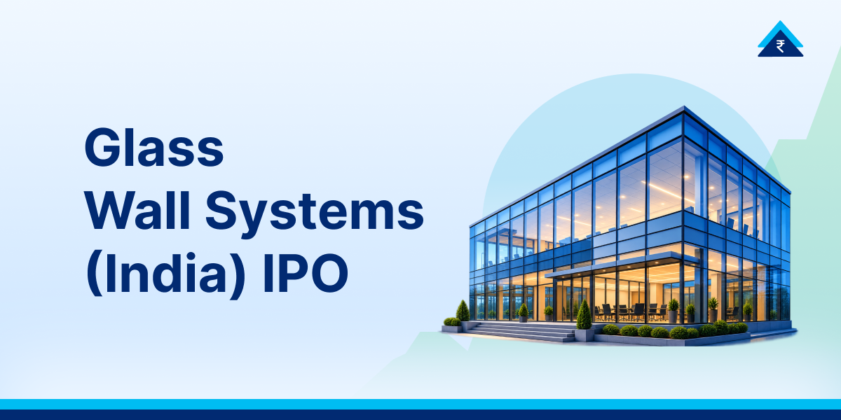 Glass Wall Systems (India) IPO Review: Key Details