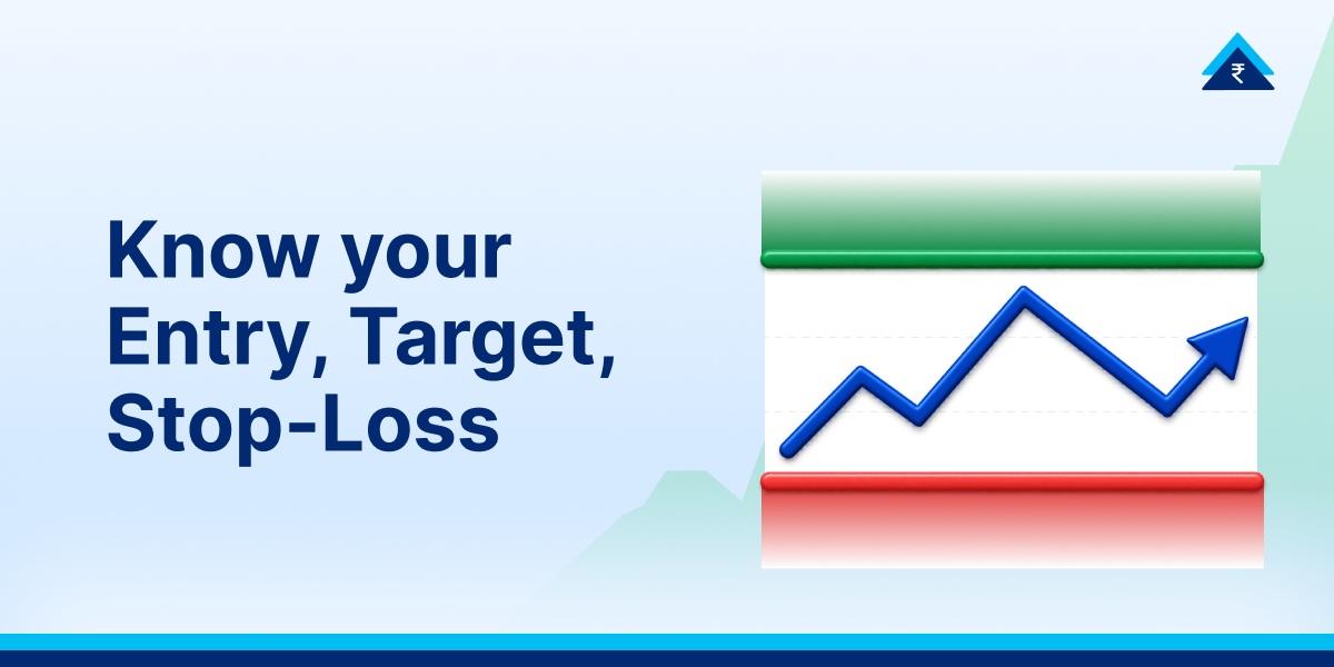 Entry Price, Target Price & Stop-Loss in Trading Ideas