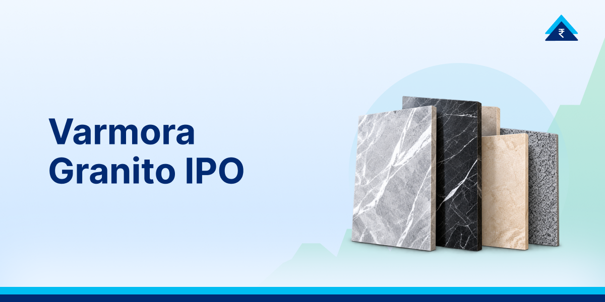 Varmora Granito IPO 2026: Price Band, Financials, Analysis & Key Details