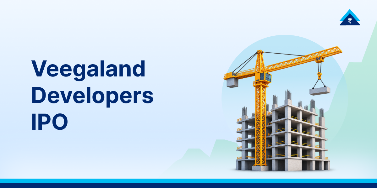 Veegaland Developers IPO: Price Band, Financials, Analysis & Key Details